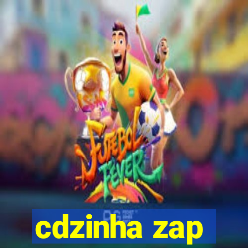 cdzinha zap